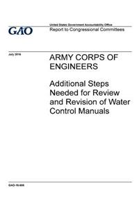 Army Corps of Engineers, additional steps needed for review and revision of water controls manual