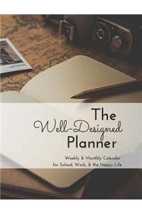 The Well-Designed Planner