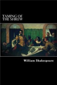 Taming of the shrew (illustrated)