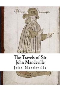 The Travels of Sir John Mandeville