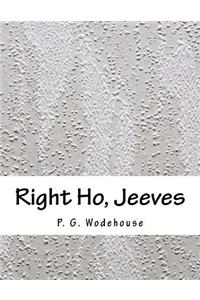 Right Ho, Jeeves