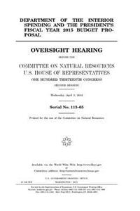 Department of the Interior spending and the president's fiscal year 2015 budget proposal