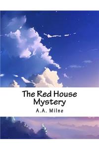 The Red House Mystery