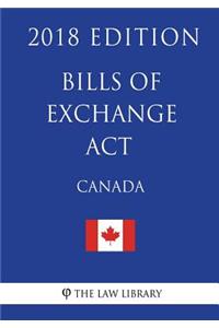 Bills of Exchange Act (Canada) - 2018 Edition