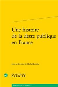 Histoire de la Dette Publique En France