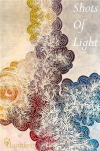 Shots Of Light