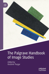 Palgrave Handbook of Image Studies