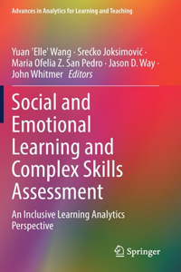 Social and Emotional Learning and Complex Skills Assessment