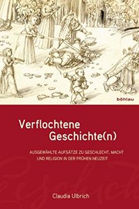 Verflochtene Geschichte(n)