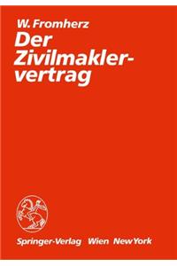 Der Zivilmaklervertrag