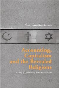 Accounting, Capitalism and the Revealed Religions