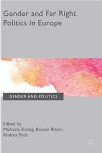 Gender and Far Right Politics in Europe