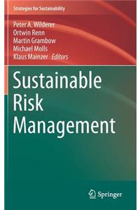 Sustainable Risk Management