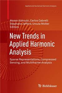 New Trends in Applied Harmonic Analysis