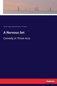 Nervous Set