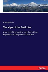 The algae of the Arctic Sea