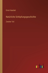 Natürliche Schöpfungsgeschichte