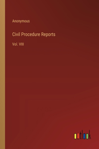 Civil Procedure Reports