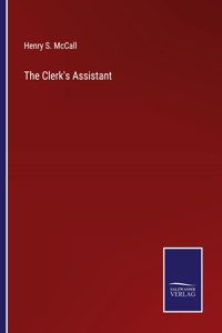 The Clerk's Assistant
