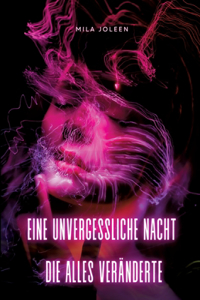 Eine unvergessliche Nacht