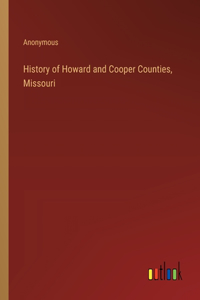 History of Howard and Cooper Counties, Missouri