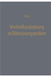 Wechselkursänderung ALS Bilanzierungsproblem