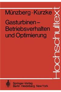 Gasturbinen -- Betriebsverhalten Und Optimierung