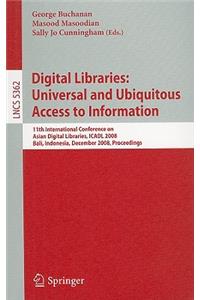 Digital Libraries: Universal and Ubiquitous Access to Information