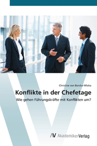 Konflikte in der Chefetage