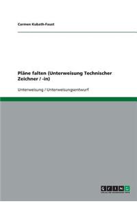 Pläne falten (Unterweisung Technischer Zeichner / -in)
