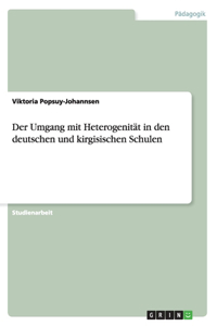 Umgang mit Heterogenität in den deutschen und kirgisischen Schulen