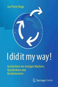 I Did It My Way!