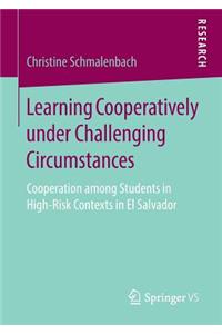 Learning Cooperatively Under Challenging Circumstances