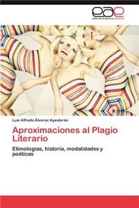 Aproximaciones Al Plagio Literario