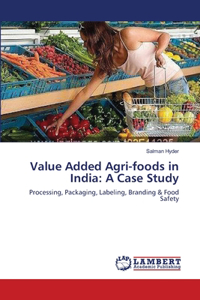 Value Added Agri-foods in India