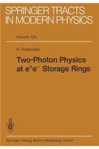 Two-Photon Physics at E+ E- Storage Rings