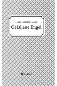 Gefallene Engel