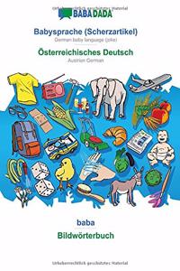 Babysprache (Scherzartikel) - Österreichisches Deutsch, baba