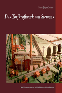 Torfkraftwerk von Siemens