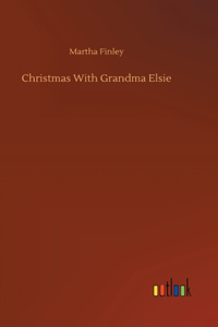Christmas With Grandma Elsie