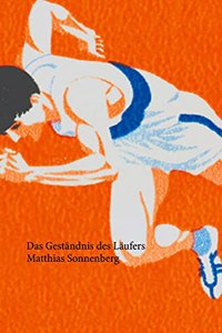 Geständnis des Läufers
