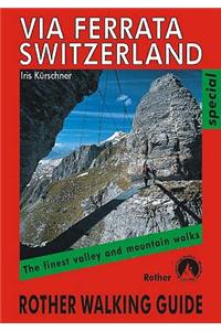 Via ferrata switzerland walking guide