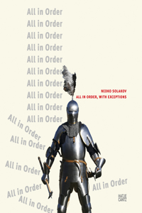 Nedko Solakov: The Exception (from All in Order, with Exceptions)