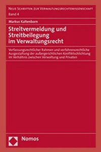 Streitvermeidung Und Streitbeilegung Im Verwaltungsrecht