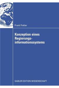 Konzeption Eines Regierungsinformationssystems