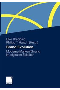 Brand Evolution: Moderne Markenfuhrung Im Digitalen Zeitalter