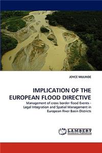 Implication of the European Flood Directive