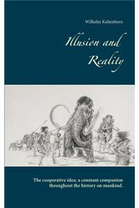 Illusion and Reality