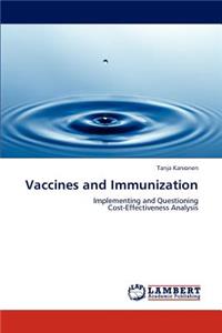 Vaccines and Immunization