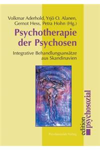 Psychotherapie der Psychosen